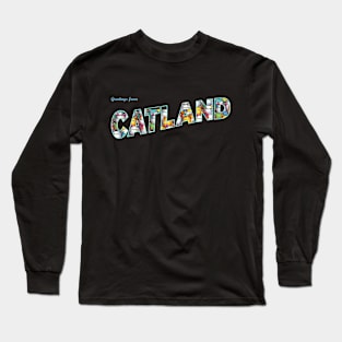 Greetings from Catland Long Sleeve T-Shirt